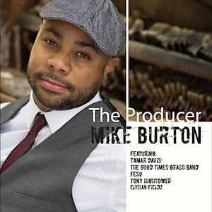 Mike Burton The Producer