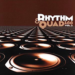 Various Artists - Rhythm & Quad 166, Vol. 1